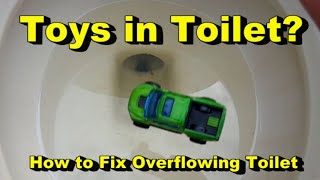 Toys in Toilet  Best Way to Unclog Toilet Bowl [upl. by Louise]