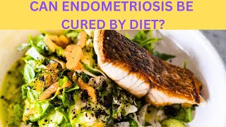 Endometriosis Diet What You Need To Know [upl. by Notlehs]