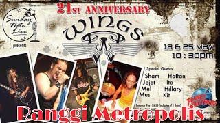 Ranggi Metropolis  Wings LIVE at Planet Hollywood [upl. by Chariot]