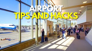 30 MustKnow Airport Hacks and Insider Tips for StressFree Travel [upl. by Brufsky]