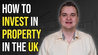 UK Property Investment  How To Invest In Property 2019 [upl. by Nawrocki]