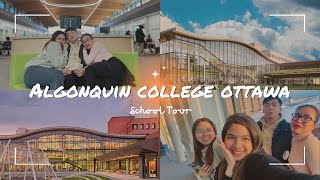 ALGONQUIN COLLEGE OTTAWA SCHOOL TOUR  FILIPINO INTERNATIONAL STUDENT [upl. by Airetahs37]