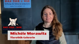 Tierethik Lehrerin Michèle Morawitz [upl. by Leumas]