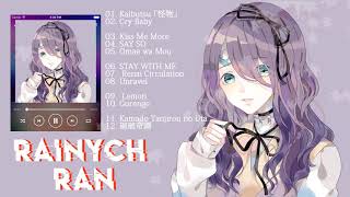 Rainych Ranメドレー Rainych Ranベストソング Best Songs Of Rainych Ran [upl. by Allianora362]