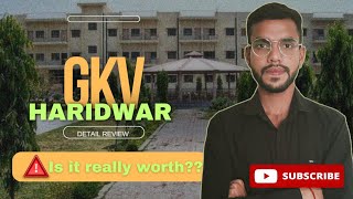 Gkv Haridwar ll Gkv haridwar review ll gkv haridwar placement ll GFTI at low jee mains rank [upl. by Naihtniroc629]