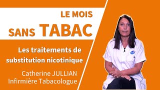 MOIS SANS TABAC  Les traitements de substitution nicotinique [upl. by King]