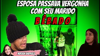 Esposa passava vergonha com seu marido bêbado [upl. by Lambart953]