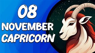 Daily Horoscope  CAPRICORN ♑ November 08 2024 ♑ horoscope for today [upl. by Edualc]