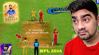 Virat Kohli HATTRICK For CSK Vs PBKS NPL 2024 WCC3 [upl. by Valerye27]