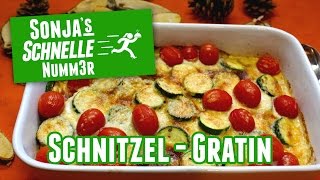 SchnitzelGratin  Rezept Sonjas Schnelle Nummer 12 [upl. by Acirre]