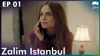 Zalim Istanbul  Episode 1  Ruthless City  Turkish Drama  Urdu Dubbing  RP1T [upl. by Acirdna114]