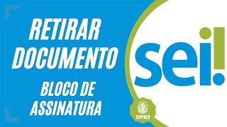 COMO RETIRAR UM DOCUMENTO DO BLOCO DE ASSINATURA [upl. by Ezaria539]