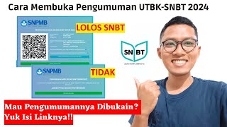 Cara Membuka Pengumuman UTBK SNBT 2024 [upl. by Drolet]