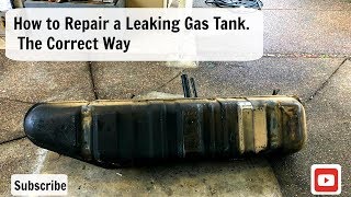 How To Repair a Leaking Gas Tank the right way  Fix Fuel Tank [upl. by Ynatil613]