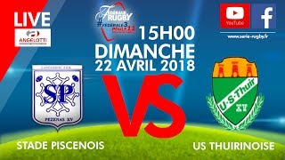 Fédérale3Poule11 J22  Stade Piscénois  US Thuirinoise [upl. by Akelahs]