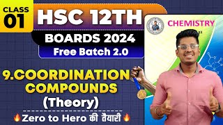 9 Coordination Compounds Class 01 amp PYQs HSC Board Exam By Abhishek Sir Chemistry asc [upl. by Nnahgiel]