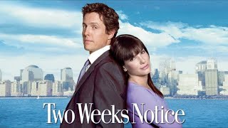 Two Weeks Notice 2002 Movie  Sandra Bullock  Hugh  Chami Movies  Full Movie Fact amp Review Film [upl. by Lorac]