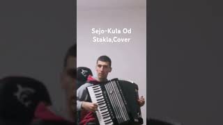 narodnamuzika Sejo Kula Od Stakla cover [upl. by Sarnoff]