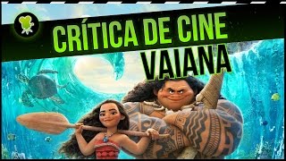 Crítica de Vaiana [upl. by Lothair99]