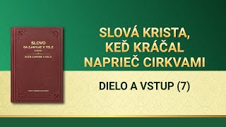 Božie Slovo  Dielo a vstup 7 [upl. by Alebasi153]