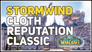 Stormwind Cloth Reputation Quartermaster WoW Classic [upl. by Nuahsal]