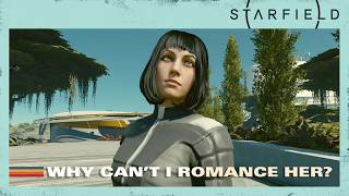 Bethesda Why cant I romance her  Starfield [upl. by Bardo]