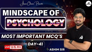 Mindscapes of Psychology  MCQs  For PSTETCTET amp All Other Teaching Exams  By Ashim sir 41 [upl. by Harrod]