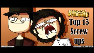 Top 15 Screw Ups of Atop the Fourth Wall  Atop the Fourth Wall [upl. by Enowtna]