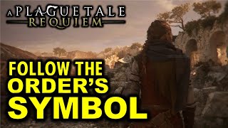 Follow the Orders Symbols  Chapter 2 Walkthrough  A Plague Tale Requiem [upl. by Nagiam]