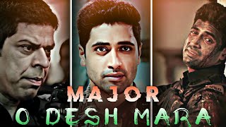 Major Movie EDIT  Major Movie edit  DESH MERE song edit  DESH MERE slowedreverb [upl. by Leilah]