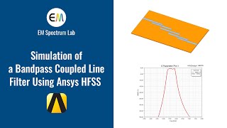 HFSS Tutorial – Simulation of a Bandpass Coupled Line Filter [upl. by Accebor]