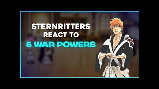 Bleach Sternritters react to the Five War Powers•⚠️ MANGA SPOILERS⚠️•GCRV [upl. by Enileme]