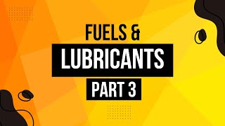 Chemistry of Fuel and Lubricant Part 3 [upl. by Aldredge]