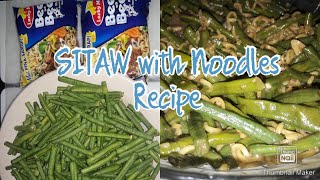 HOW TO COOK SITAW WITH NOODLES STRING BEANS RECIPE SIMPLENG ULAM LUTONG BAHAY LeeZaAcolbe [upl. by Offen]