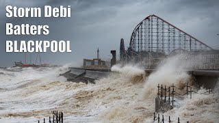 Storm Debi Batters Blackpool 🌧️🌊💨 1000th channel video [upl. by Teerell]