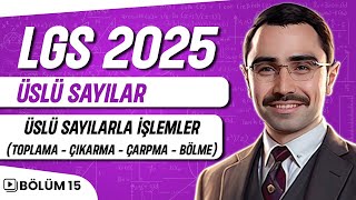 Üslü Sayılar  Üslü Sayılarla İşlemler  LGS 2025  8Sınıf Matematik [upl. by Jewel696]