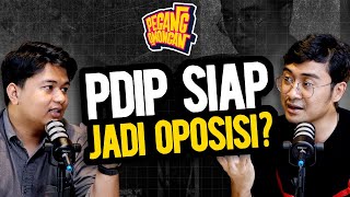 PDI PERJUANGAN SIAP JADI OPOSISI❓ Pegang Omongan Ft Seno Bagaskoro [upl. by Elleahcim]