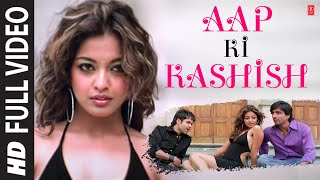 Aap Ki Kashish Full Song with Lyrics  Aashiq Banaya Aapne  Emraan Hashmi Tanushree Dutta [upl. by Groos522]