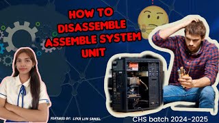 HOW TO PROPER DISASSEMBLE amp ASSEMBLE SYSTEM UNIT HELP TIPS BY LYKA [upl. by Atalie]