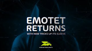 Emotet returns 0 Everything you need to know [upl. by Ahsilem]