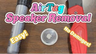 Remove Speaker in Apple AirTag with NO Damage [upl. by Euphemia]