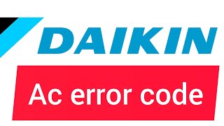 daikin inverter ac error code list [upl. by Heigl]