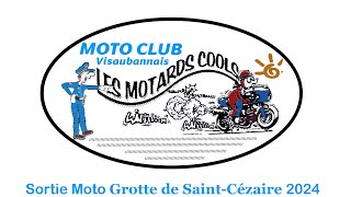 Les Motards Cools Sortie Moto Grotte de SaintCézaire 2024 [upl. by Ellenhoj372]