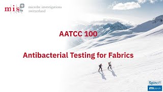 AATCC 100 Antibacterial Testing of Fabrics [upl. by Syl91]