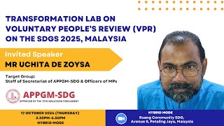 Session 1  Transformation Lab on Voluntary People’s Review VPR on the SDGs 2025 Malaysia [upl. by Htabazile]