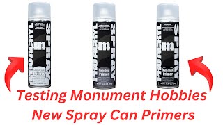 Testing Monument Hobbies New Spray Can Primers [upl. by Massarelli151]