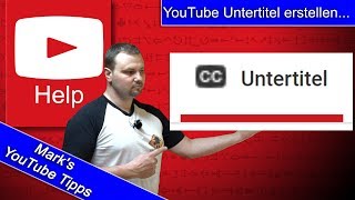 Untertitel erstellen  YouTube [upl. by Oicnaneb60]