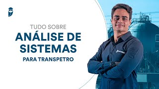 Análise de Sistemas para Transpetro [upl. by Zebapda]