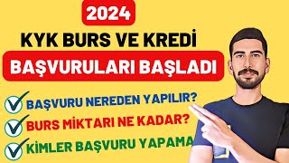 SON DAKİKA  2024 KYK BURS VE KREDİ BAŞVURULARI BAŞLADI  KYK BURS BAŞVURUSU NASIL YAPILIR [upl. by Eiddal917]