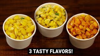 American Corn 3 Ways  Cheese Chilli  Masala amp Butter Sweet Corn Recipe  CookingShooking [upl. by Melodie]